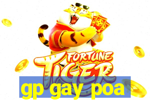 gp gay poa